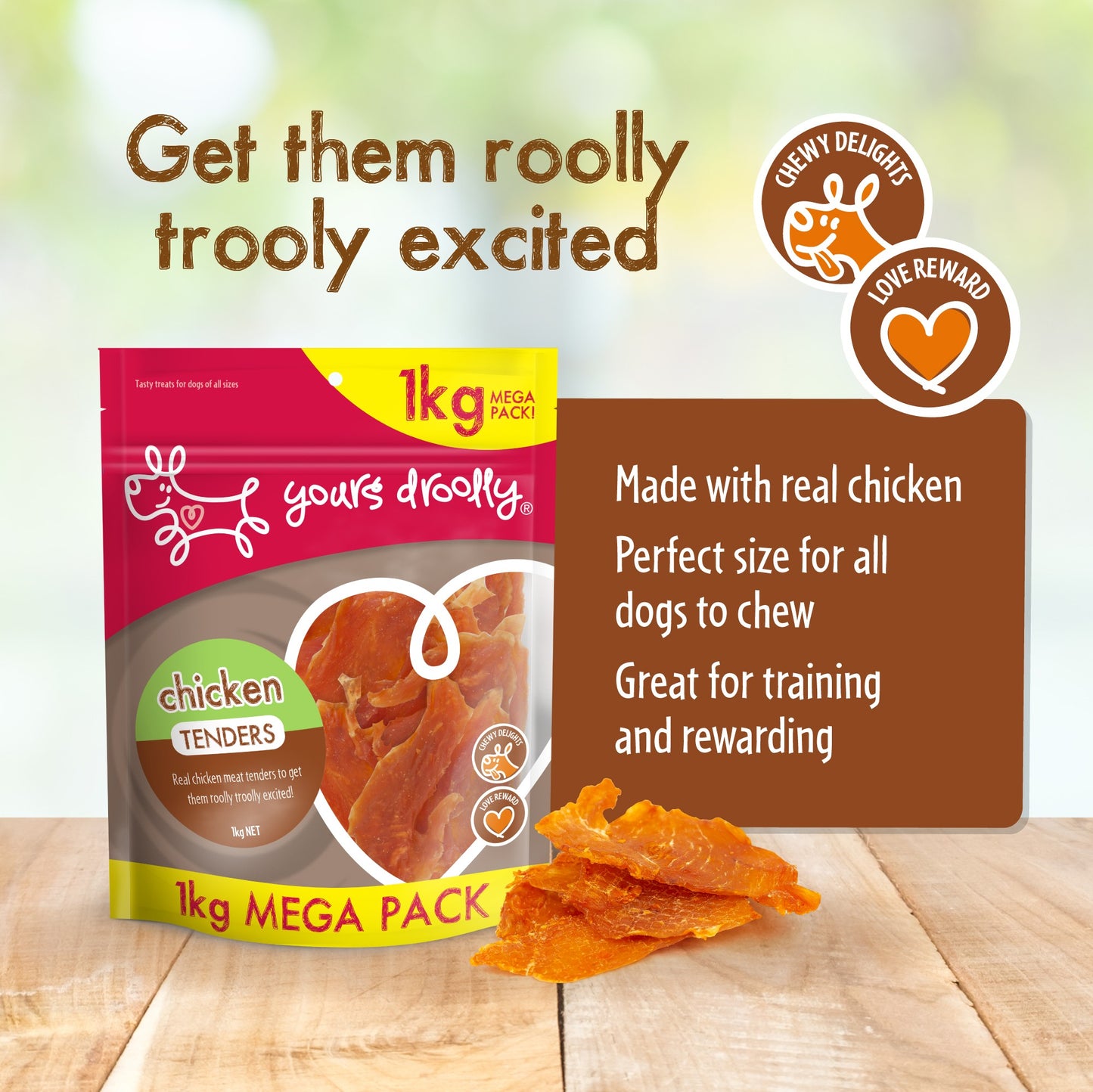Yours Droolly Chicken Tenders Dog Treats
